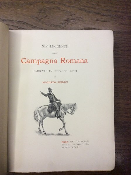XIV LEGGENDE DELLA CAMPAGNA ROMANA. - Narrate in CCX sonetti.