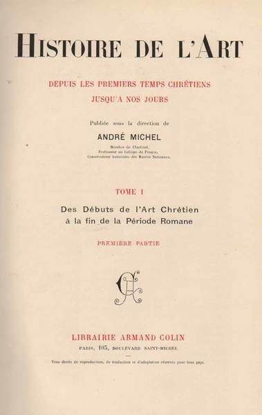 HISTOIRE DE L'ART. - Depuis les premiers temps chrétiens jusqu'à …