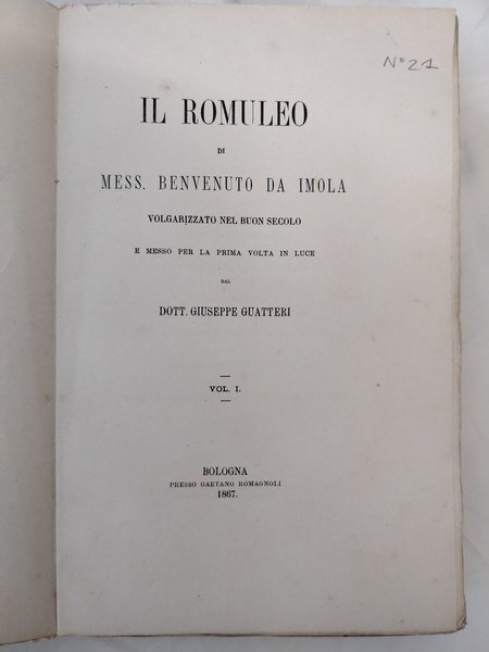 IL ROMULEO. - Volgarizzato nel buon secolo e messo per …
