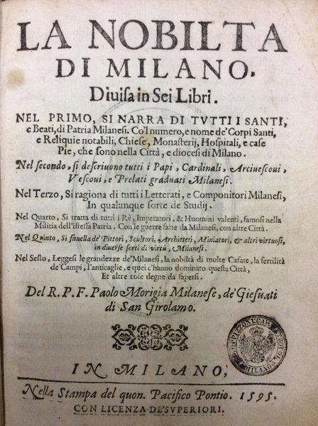 LA NOBILTA' DI MILANO. - Divisa in sei libri.