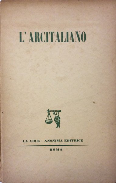 L'ARCITALIANO. - Cantate di Malaparte.