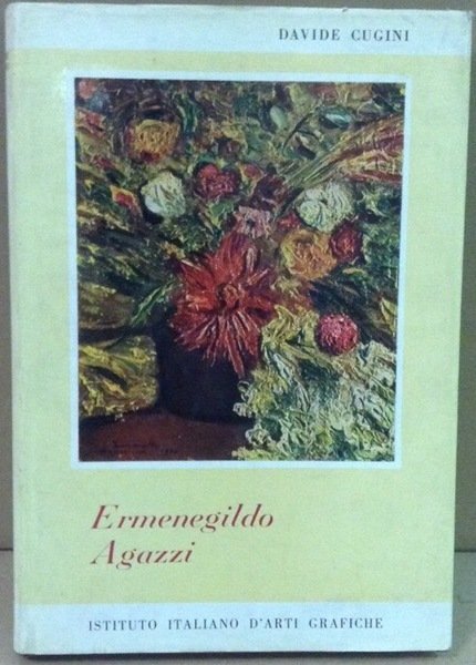 ERMENEGILDO AGAZZI. - Prefazione di Franco Russoli.