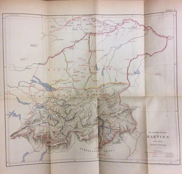DAS ALTE RAETIEN. - Staatlich und kulturhistorisch dargestellt. Hierzu zwei …