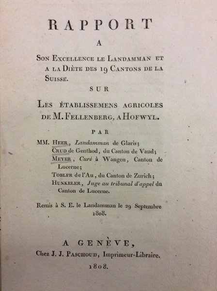 RAPPORT A SON EXCELLENCE LE LANDAMANN ET A LA DIETE …