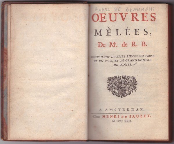 OEUVRES MELEES DE M. DE R. B. - Contenant diverses …