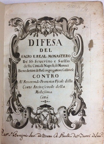 DIFESA DEL SACRO E REAL MONASTERO DE' SS. SEVERINO E …