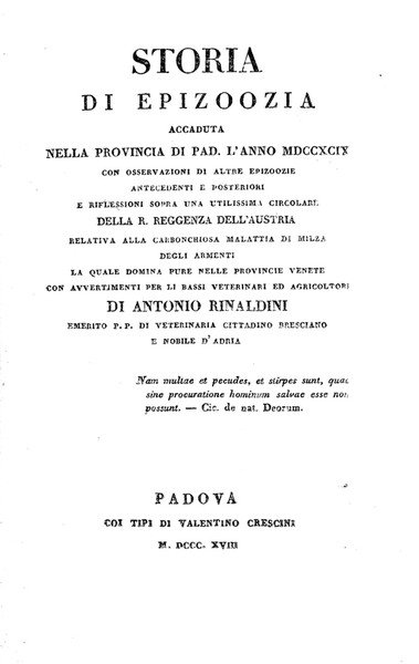 STORIA DI EPIZOOZIA ACCADUTA NELLA PROVINCIA DI PADOVA L'ANNO 1799. …