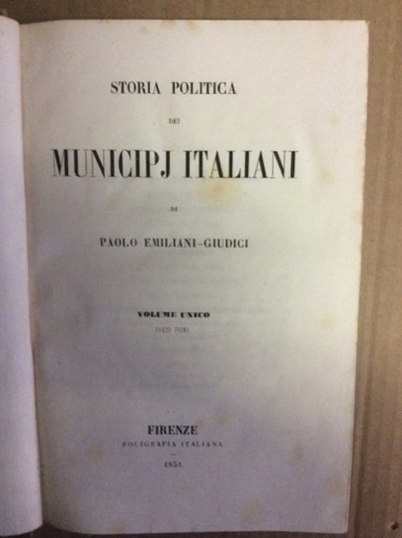 STORIA POLITICA DEI MUNICIPI ITALIANI.