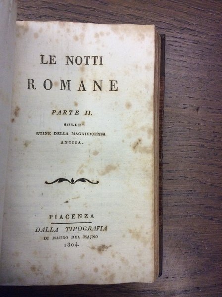 LE NOTTI ROMANE. - Al sepolcro de' Scipioni - Sulle …