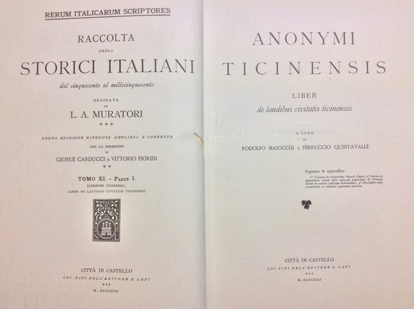 ANONYMI TICINENSIS LIBER DE LAUDIBUS CIVITATIS TICINENSIS. - Rerum Italicarum …
