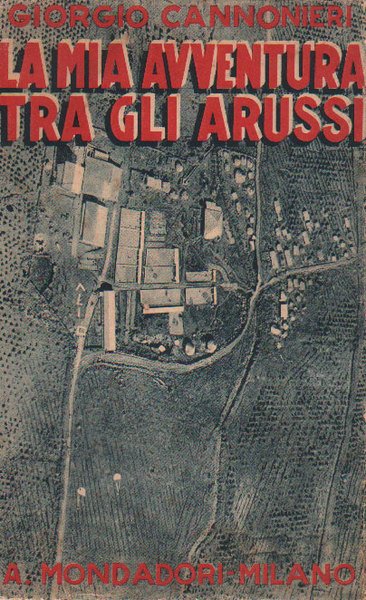 LA MIA AVVENTURA TRA GLI ARUSSI.