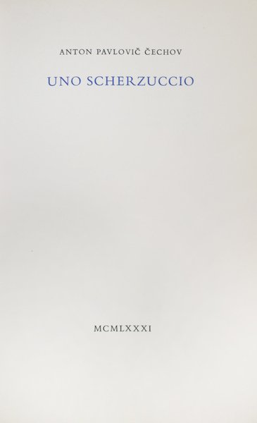 UNO SCHERZUCCIO.