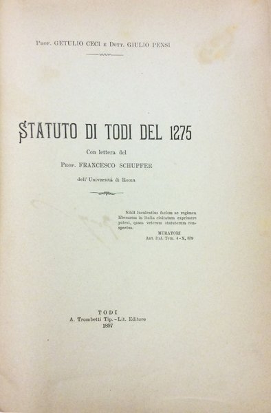 STATUTO DI TODI DEL 1275. - Con una lettera del …