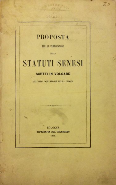 PROPOSTA (PER LA PUBBLICAZIONE) DEGLI STATUTI SCRITTI IN VOLGARE NEI …