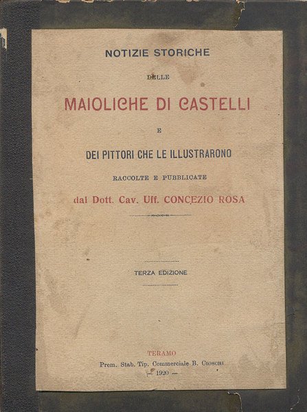 NOTIZIE STORICHE DELLE MAIOLICHE DI CASTELLI E DEI PITTORI CHE …