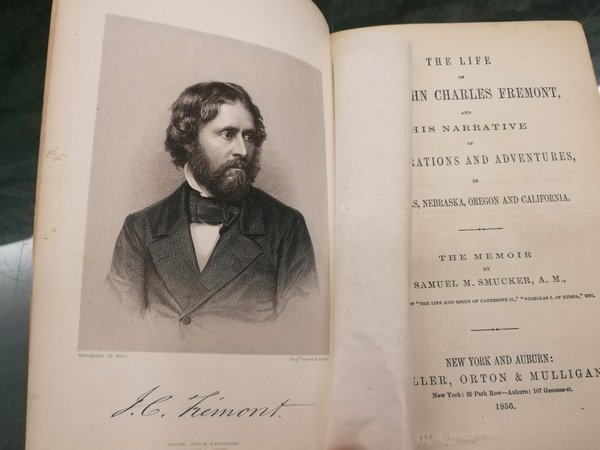 THE LIFE OF COL. JOHN CHARLES FREMONT, AND HIS NARRATIVE …