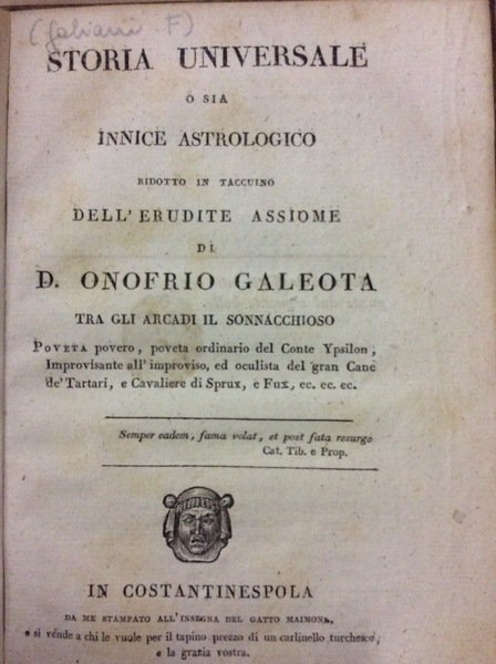 STORIA UNIVERSALE. - O sia innice (indice) astrologico ridotto in …