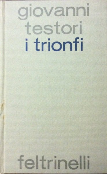 I TRIONFI.