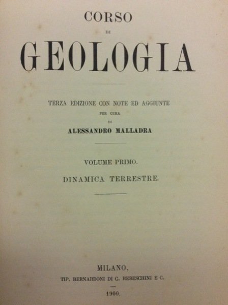 CORSO DI GEOLOGIA. - Terza edizione con note ed aggiunte, …