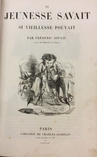 SI JEUNESSE SAVAIT, SI VIEILLESSE POUVAIT.