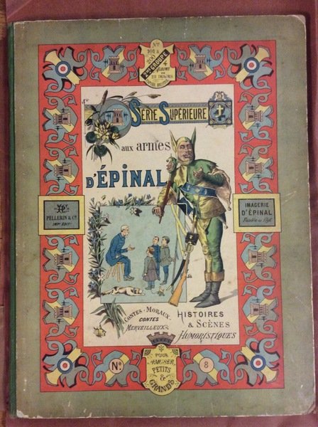 IMAGERIE PELLERIN: SERIE SUPERIEURE AUX ARMES D'EPINAL.
