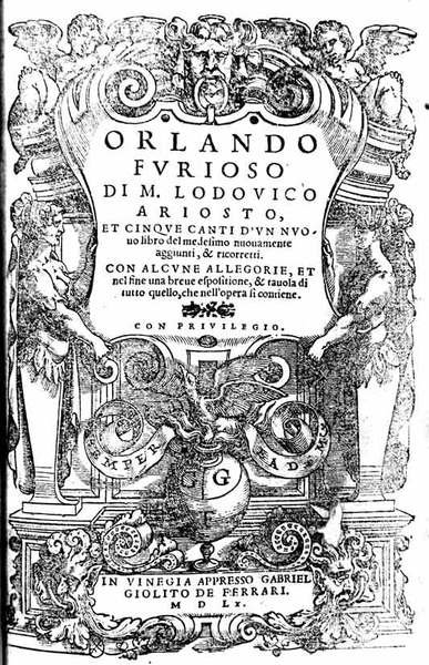 ORLANDO FURIOSO. - Et cinque canti d'un nuovo libro del …