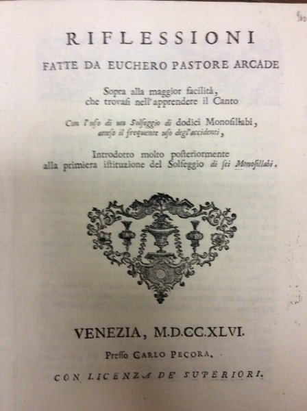 RIFLESSIONI FATTE DA EUCHERO PASTORE ARCADE SOPRA ALLA MAGGIOR FACILITA', …