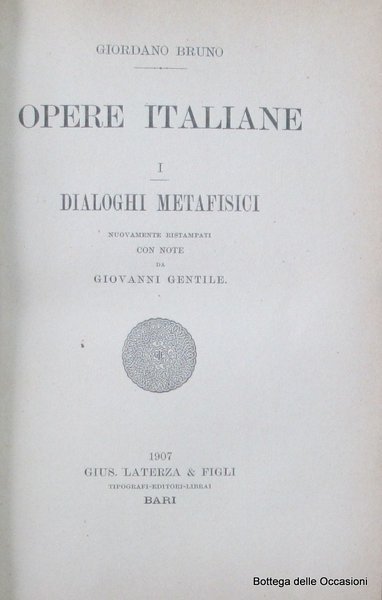 OPERE ITALIANE. - Vol. II - Dialoghi morali. Nuovamente ristampati …