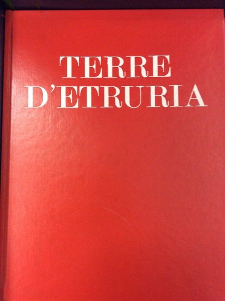 TERRE D'ETRURIA.