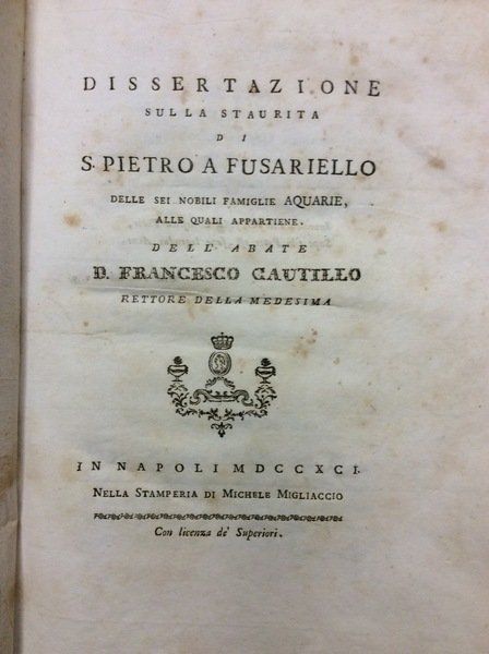 DISSERTAZIONE SULLA STAURITA DI S. PIETRO A FUSARIELLO, DELLE SEI …