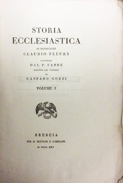 STORIA ECCLESIASTICA - INDICE GENERALE DELLA STORIA ECCLESIASTICA - DISCORSI …