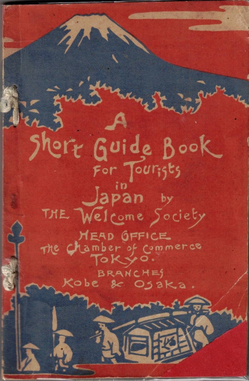 A SHORT GUIDE BOOK FOR TOURISTS IN JAPAN. - Head …