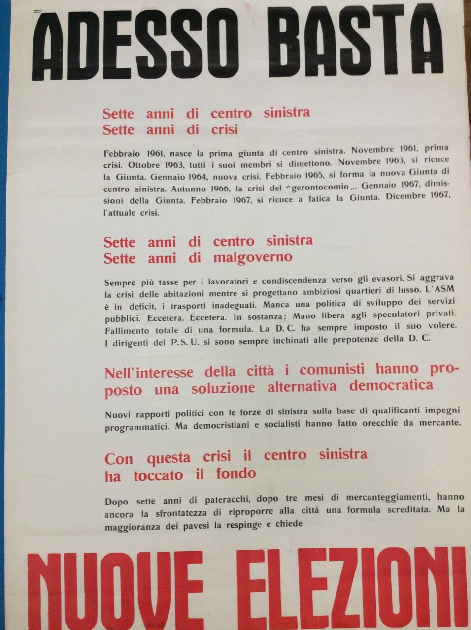 ADESSO BASTA. NUOVE ELEZIONI. - Sette anni di centro sinistra, …