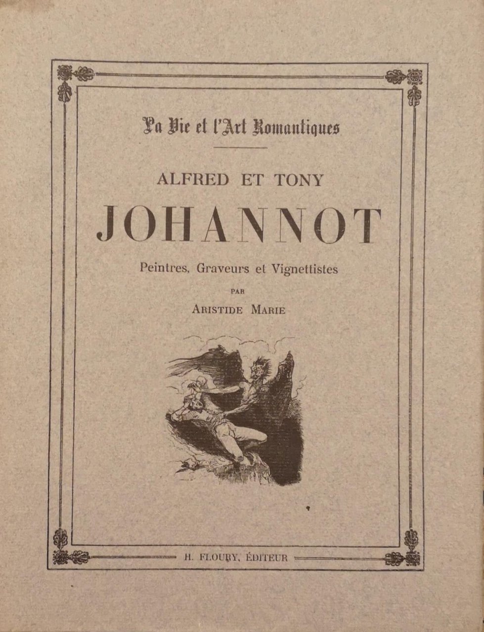 ALFRED ET TONY JOHANNOT. - Peintres, Graveurs et Vignettistes.