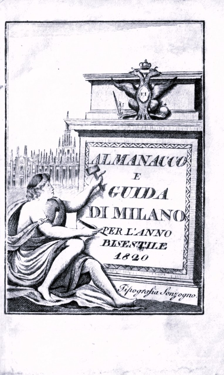 ALMANACCO E GUIDA DI MILANO PER L'ANNO BISESTILE 1820.