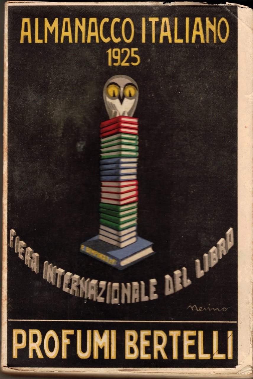 ALMANACCO ITALIANO. VOLUME XXX PER L'ANNO COMUNE 1925. - Piccola …