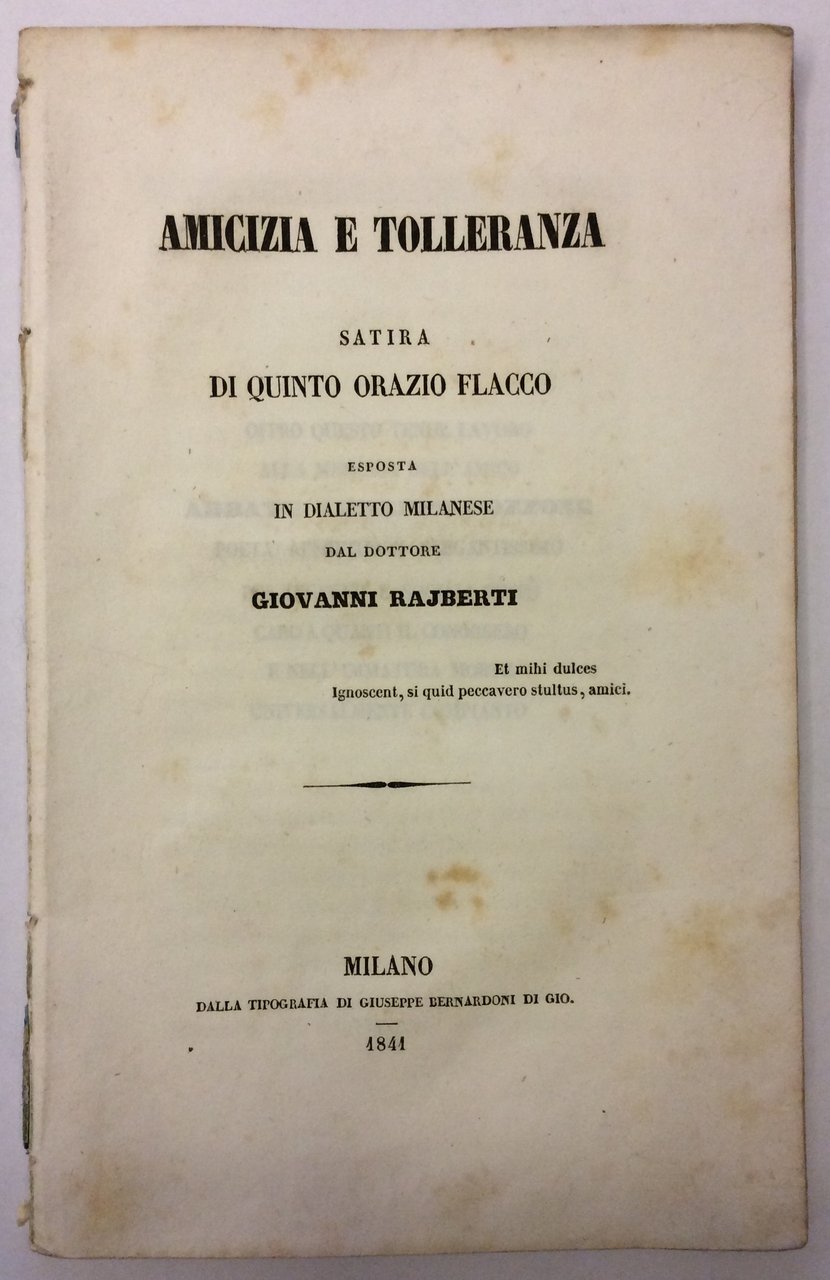 AMICIZIA E TOLLERANZA. - Satira di Quinto Orazio Flacco esposta …