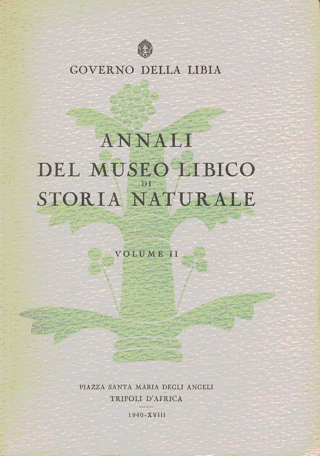 ANNALI DEL MUSEO LIBICO DI STORIA NATURALE. - Volume II. …