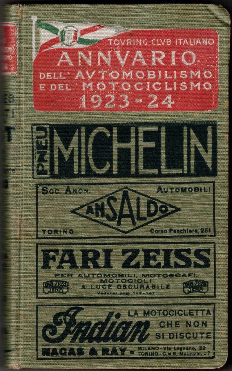 ANNUARIO DELL'AUTOMOBILISMO E DEL MOTOCICLISMO 1923-24. - (Volume XII della …