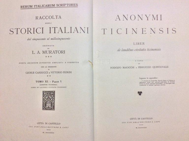 ANONYMI TICINENSIS LIBER DE LAUDIBUS CIVITATIS TICINENSIS. - Rerum Italicarum …
