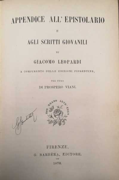 APPENDICE ALL'EPISTOLARIO E AGLI SCRITTI GIOVANILI DI GIACOMO LEOPARDI. - …