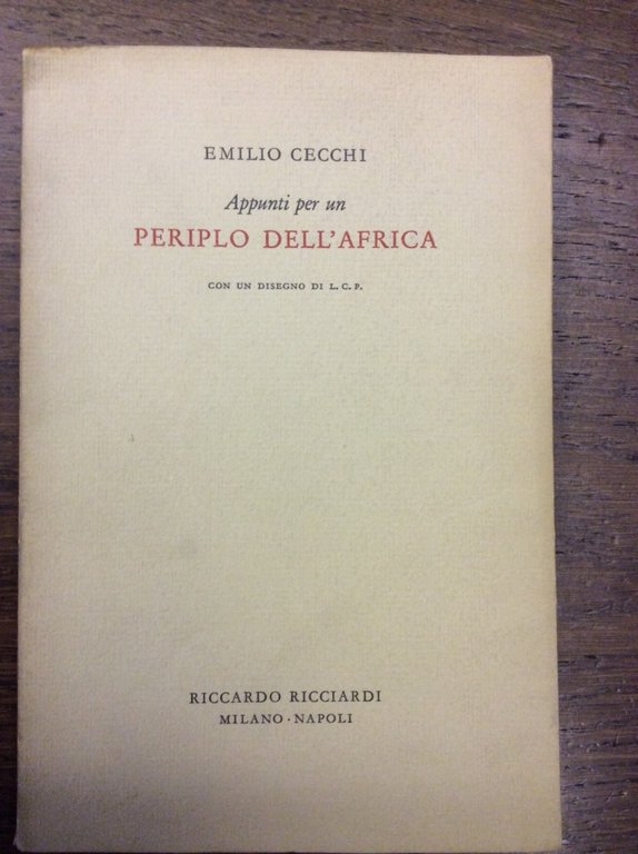 APPUNTI PER UN PERIPLO DELL'AFRICA. - Con un disegno di …