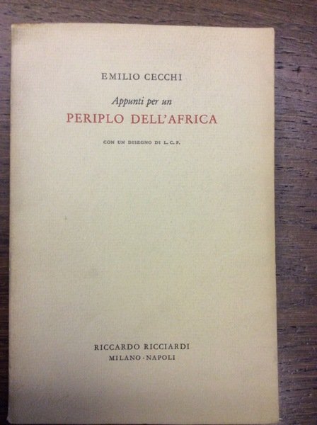 APPUNTI PER UN PERIPLO DELL'AFRICA. - Con un disegno di …
