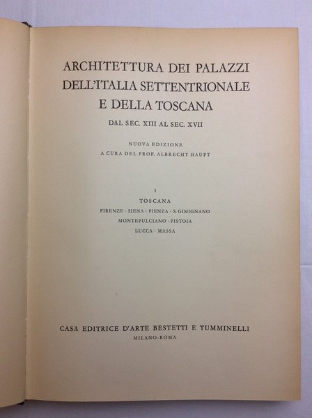 ARCHITETTURA DEI PALAZZI DELL'ITALIA SETTENTRIONALE E DELLA TOSCANA. - Dal …