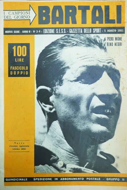 BARTALI - I CAMPIONI DEL GIORNO. - Quindicinale. Nuova Serie, …