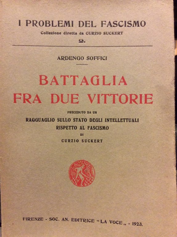 BATTAGLIA FRA DUE VITTORIE. - Preceduto da un ragguaglio sullo …