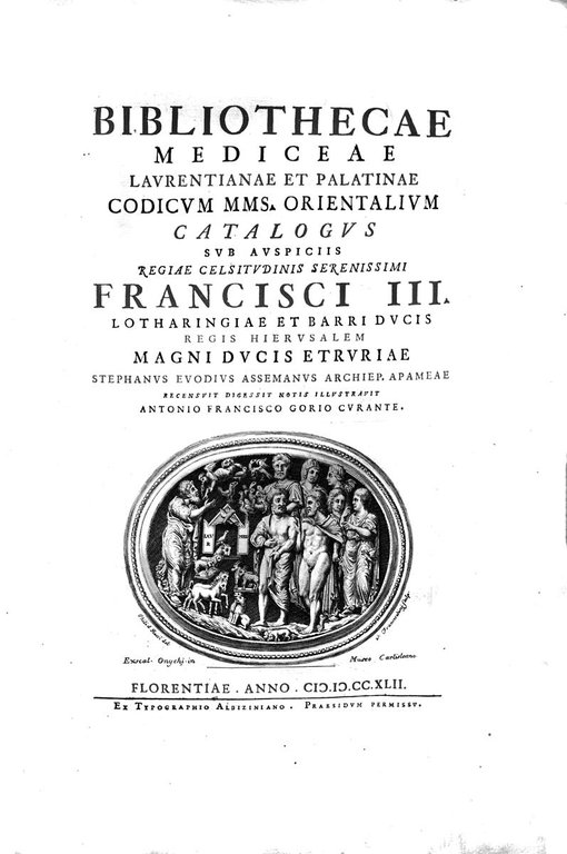 BIBLIOTHECAE MEDICEAE LAURENTIANAE ET PALATINAE CODICUM MMS ORIENTALIUM CATALOGUS. - …