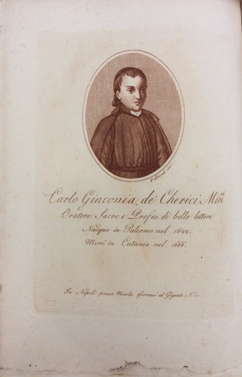 BIOGRAFIA DEGLI UOMINI ILLUSTRI DELLA SICILIA ORNATA DE' LORO RISPETTIVI …