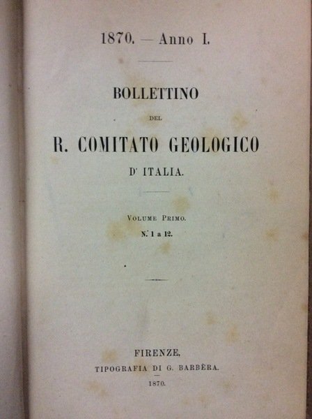 BOLLETTINO DEL REGIO COMITATO GEOLOGICO D'ITALIA.