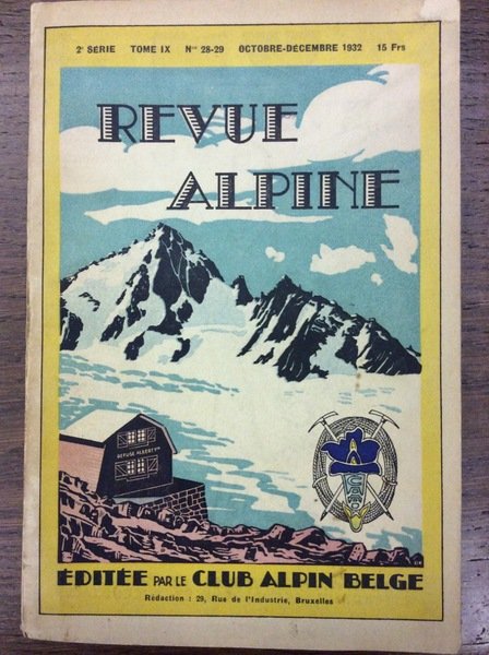 BULLETIN DU CLUB ALPIN BELGE. - Deuxième Série - Tome …